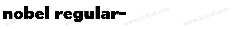 nobel regular字体转换